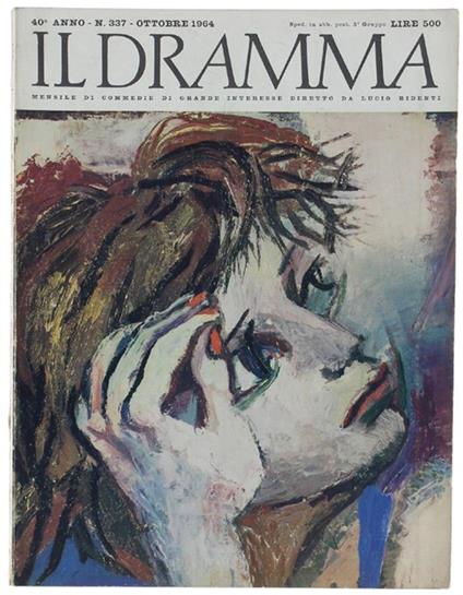 Il DRAMMA N. 337, ottobre 1964. Copertina originale di Renato Guttuso - Renato Guttuso - copertina