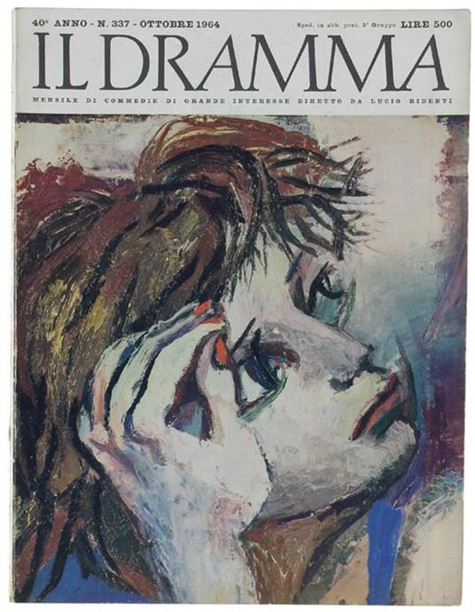 Il DRAMMA N. 337, ottobre 1964. Copertina originale di Renato Guttuso - Renato Guttuso - copertina
