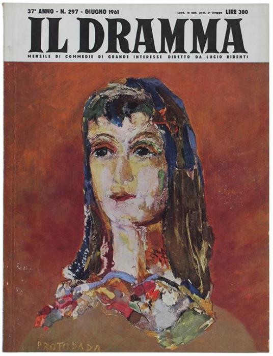 Il DRAMMA N. 297, giugno 1961. Copertina originale di Luigi Protopapa - copertina