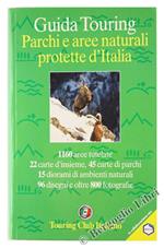 PARCHI E AREE NATURALI PROTETTE D'ITALIA - GUIDA TOURING.