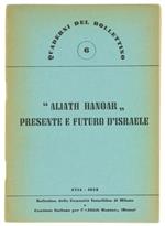 ALIATH HANOAR PRESENTE E FUTURO D'ISRAELE