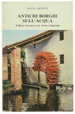 ANTICHI BORGHI SULL'ACQUA. Il Basso Novarese tra storia e leggenda