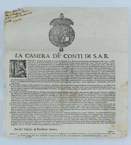 (Manifesto originale del 1669) LA CAMERA DE' CONTI DI S.A.R. Essendo necessario il proueder de' viueri alle Truppe di S.A.R. destinate alla custodia, e Guarniggione delle Piazze, e difesa dello Stato… Dat'in Torino li undeci di Luglio 1669. - copertina