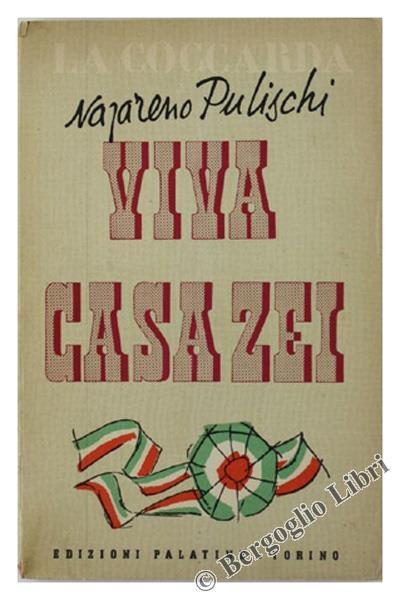 VIVA CASA ZEI! Dall'epistolario della Marchesa Costanza D'Azeglio a suo figlio Emanuele - copertina