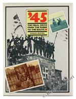 45 - THE FINAL DRIVE FROM THE RHINE TO THE BALTIC