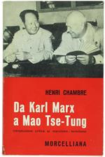 DA KARL MARX A MAO TSE-TUNG. Introduzione critica al marxismo-leninismo