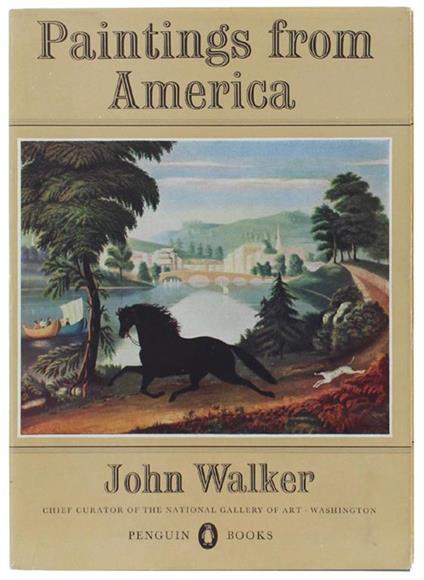 PAINTINGS FROM AMERICA - John A. Walker - copertina