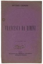 FRANCESCA DA RIMINI. Tragedia lirica in 4 atti. Da rappresentarsi per la prima volta al Teatro Regio di Torino nella stagione di Carneval-Quaresima 1877-78