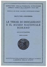 Le TERME DI DIOCLESIANO E IL MUSEO NAZIONALE ROMANO