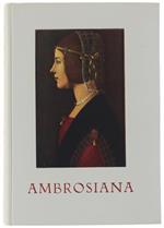 ITINERARIO PER IL VISITATORE DELLA BIBLIOTECA AMBROSIANA, DELLA PINACOTECA E DEI MONUMENTI ANNESSI