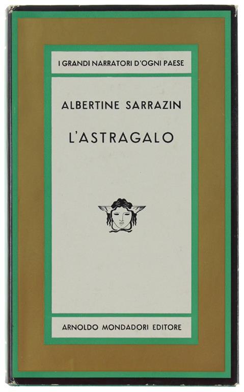 L' ASTRAGALO. Romanzo - Albertine Sarrazin - copertina