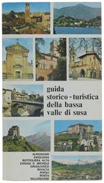 GUIDA STORICO-TURISTICA DELLA BASSA VALLE DI SUSA