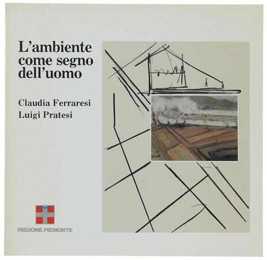 L' AMBIENTE COME SEGNO DELL'UOMO - copertina