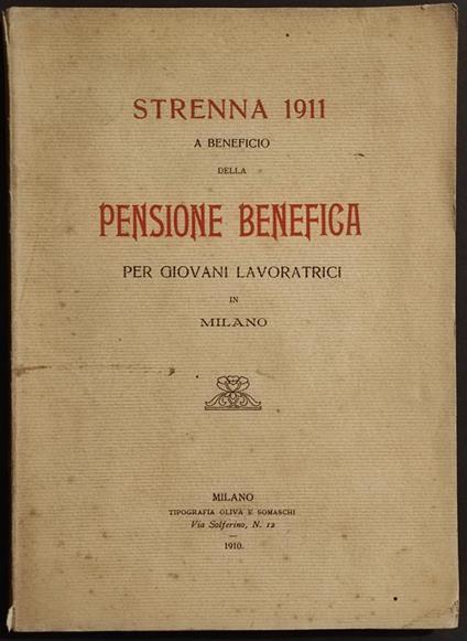 Strenna 1911 - Pensione Benefica per Giovani Lavoratrici in Milano - copertina