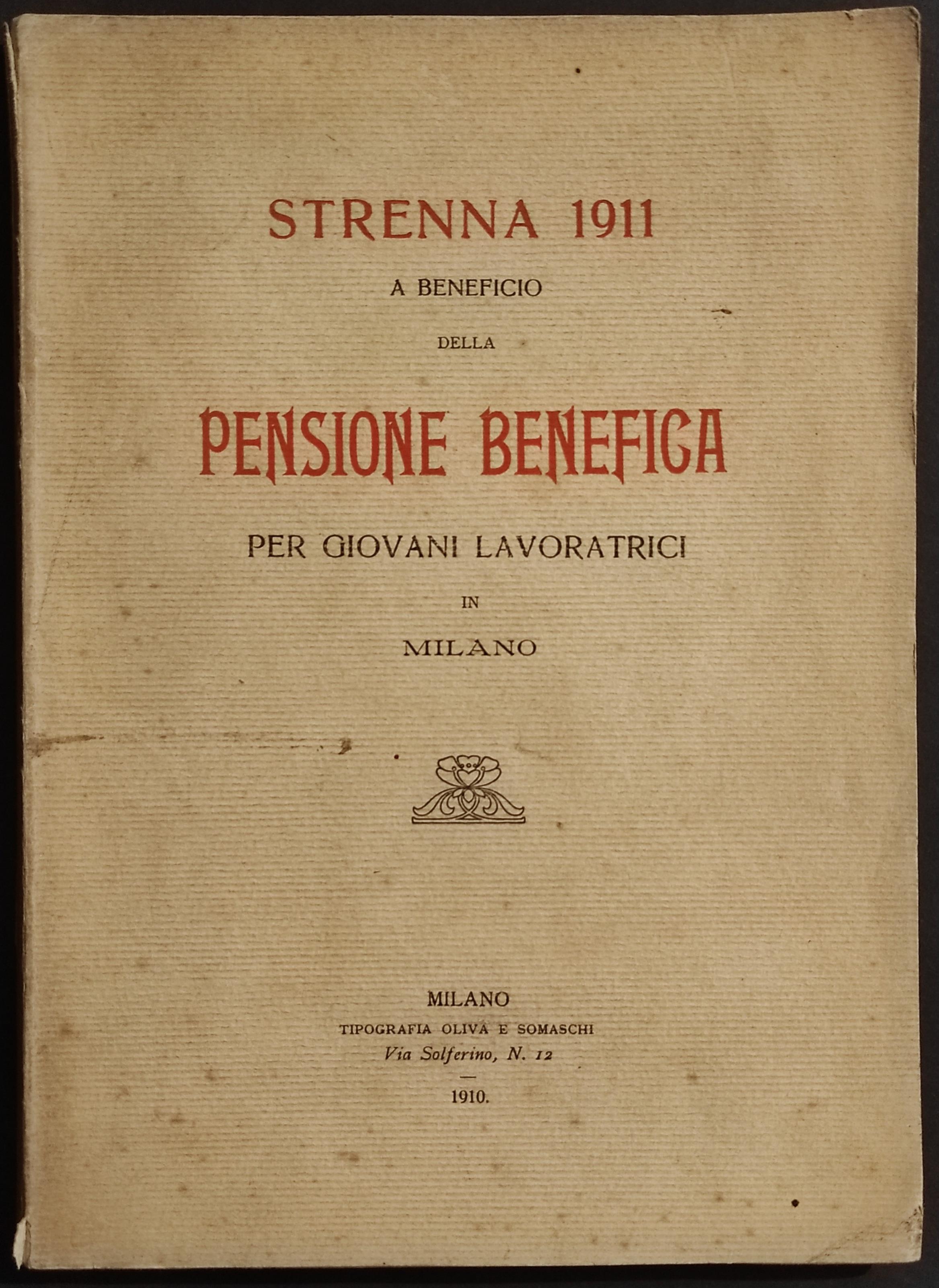 Strenna 1911 - Pensione Benefica per Giovani Lavoratrici in Milano