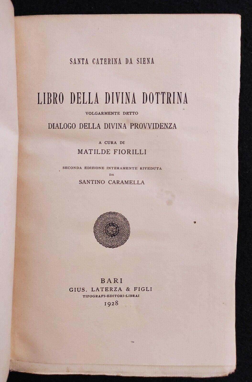 Scrittori d'Italia - Libro Divina Dottrina - S. Caterina Siena - Laterza - 1928