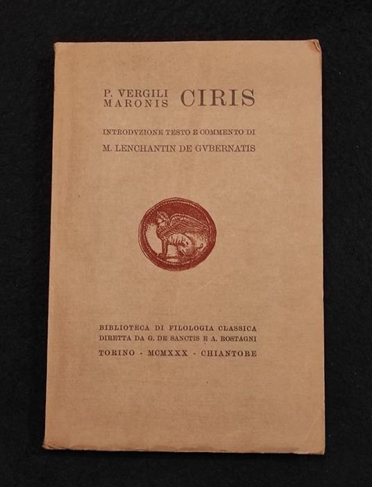 Ciris - Vergili Maronis - Chiantore - 1930 - Publio Virgilio Marone - copertina