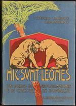 Hic Sunt Leones - Esplorazioni In Somalia - Zammarano - Mondadori - 1930