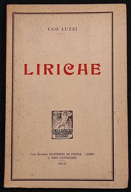 Liriche - U. Luzzi - Ed. Cavalleri - 1931 - Ugo Luzzi - copertina