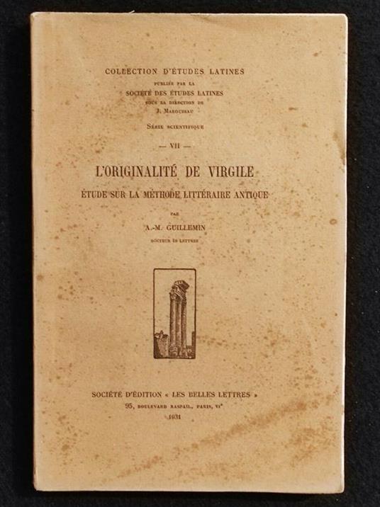 L' Originalité de Virgile - ètude Méthode Littéraire Antique - Guillemin - 1931 - copertina