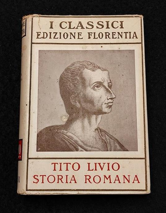 Tito Livio - Storia Romana - Salani - 1932 - Vol IV - Tito Livio - copertina