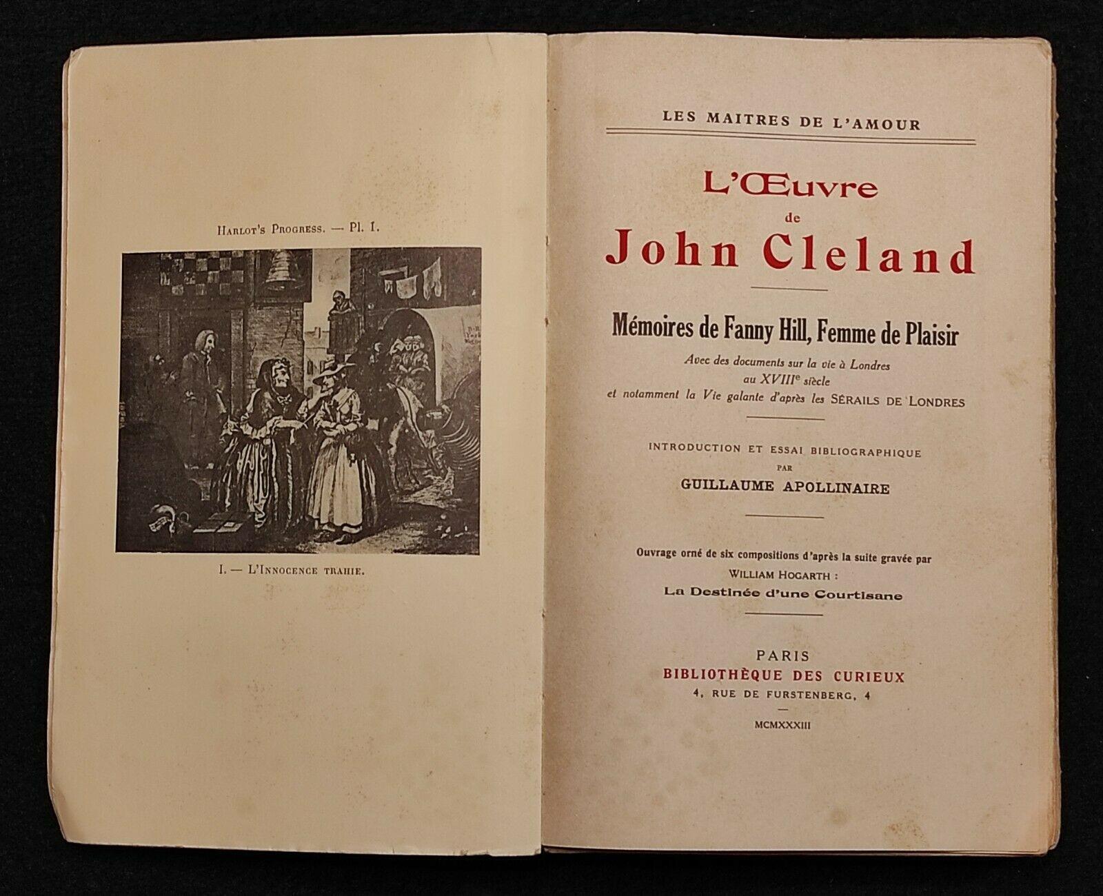 L' Oeuvre de John Cleland - G. Apollinaire - Des Courieux - 1933