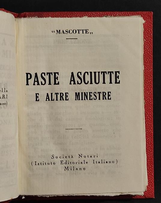Paste Asciutte e Altre Minestre - Mascotte - Soc. Notari - 1933 - copertina
