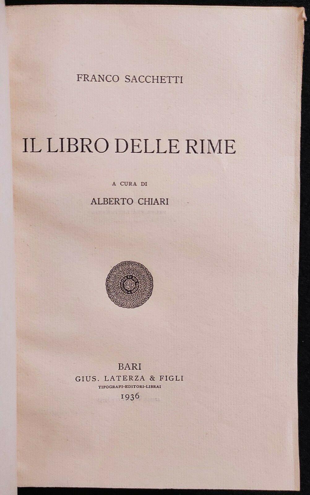 Scrittori d'Italia - Il Libro delle Rime - F. Sacchetti - Laterza - 1936