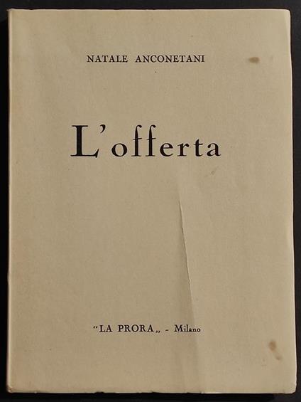 L' Offerta - N. Anconetani - Ed. La Prora - 1936 - copertina