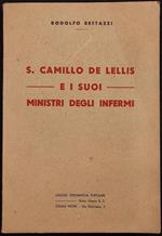 S. Camillo De Lellis e i suoi Ministri degli Infermi - UTP - 1937