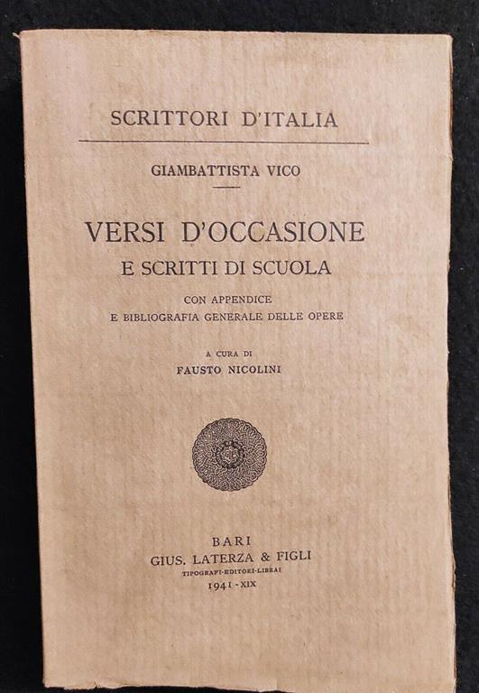 Scrittori d'Italia - Versi d'Occasione e Scritti di Scuola -Vico- Laterza -1941 - Giambattista Vico - copertina