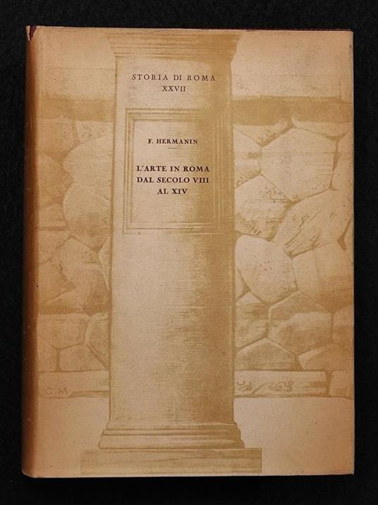 L' Arte in Roma dal Secolo VIII al XIV - Hermanin - Cappelli - 1945 - Hermann - copertina