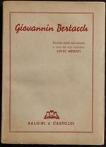 Giovanni Bertacch - L. Medici - Baldini & Castoldi - 1946