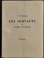 Les Servants et Autres Novelles - C. F. Ramuz - Ed. Mermod - 1946
