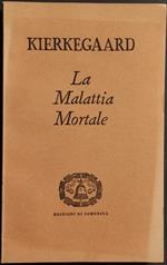 La Malattia Mortale - S. Kierkegaard - Ed. Di Comunità - 1947