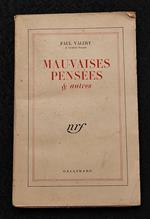 Mauvaises Pensées & Autres - P. Valéry - Gallimard - 1947 - Francese