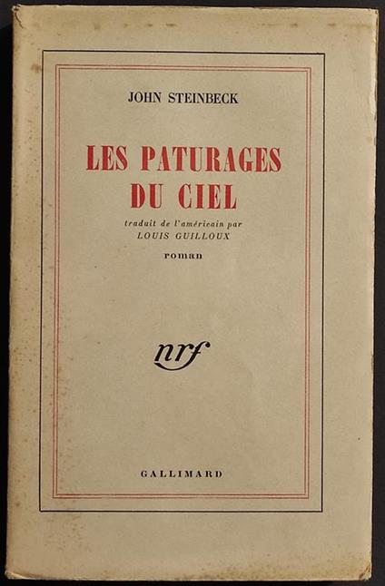 Les Paturages du Ciel - J. Steinbeck - Ed. Gallimard - 1948 - John Steinbeck - copertina