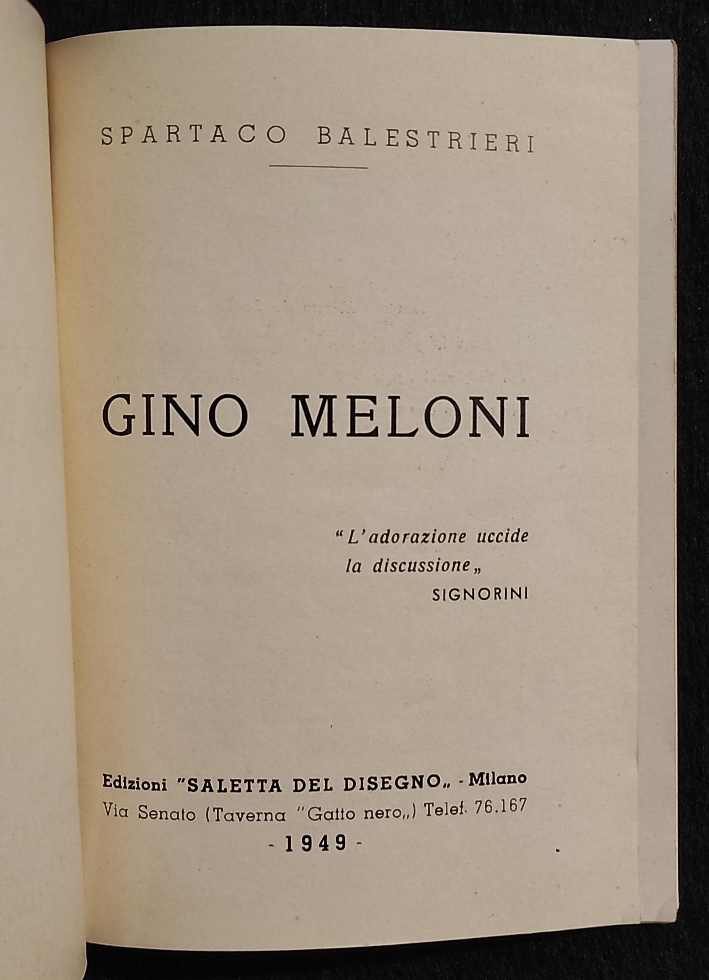 Gino Meloni - S. Balestrieri - Ed. Saletta del Disegno - 1949
