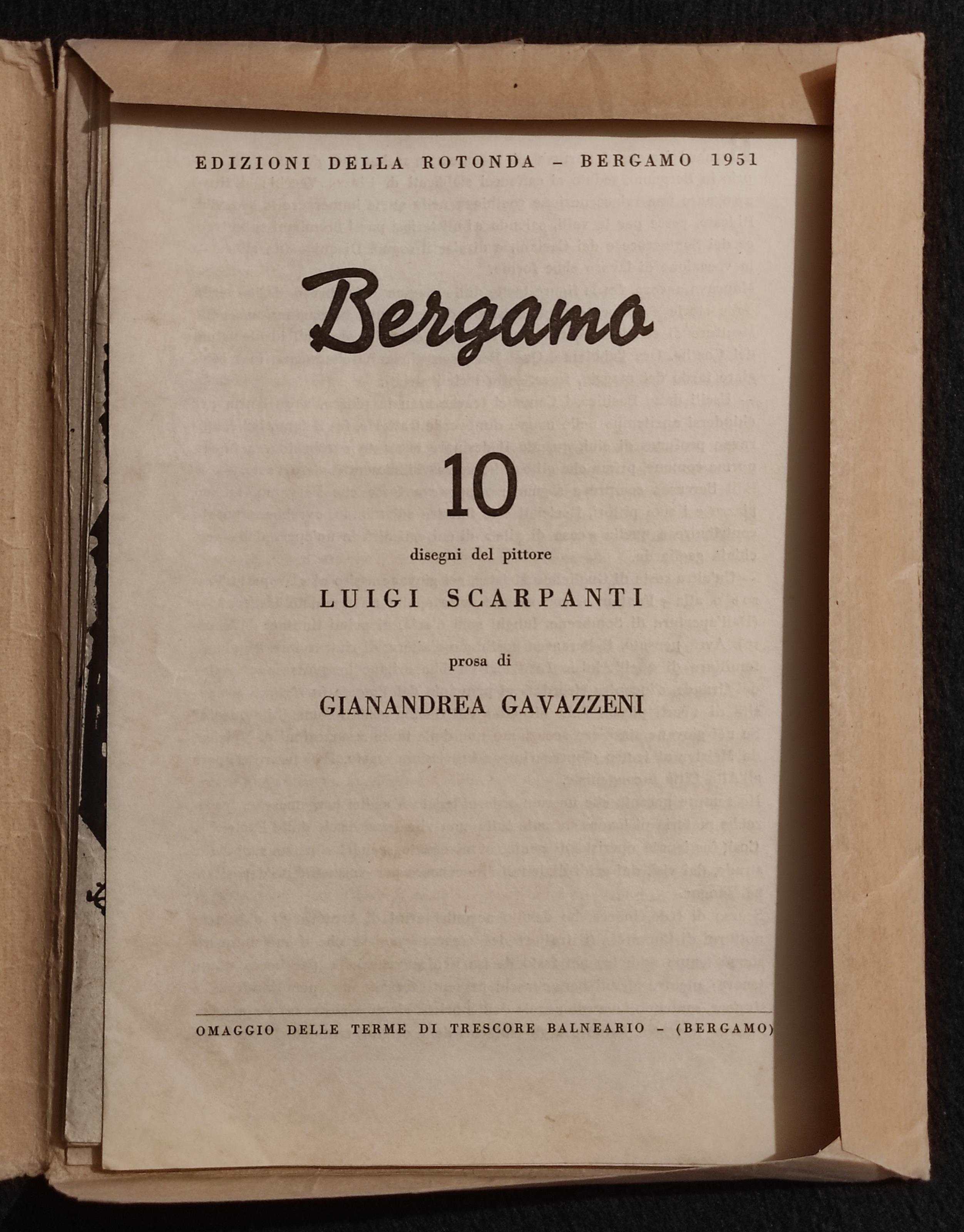 Bergamo - 10 Disegni Luigi Scarpanti - Ed. della Rotonda - 1951