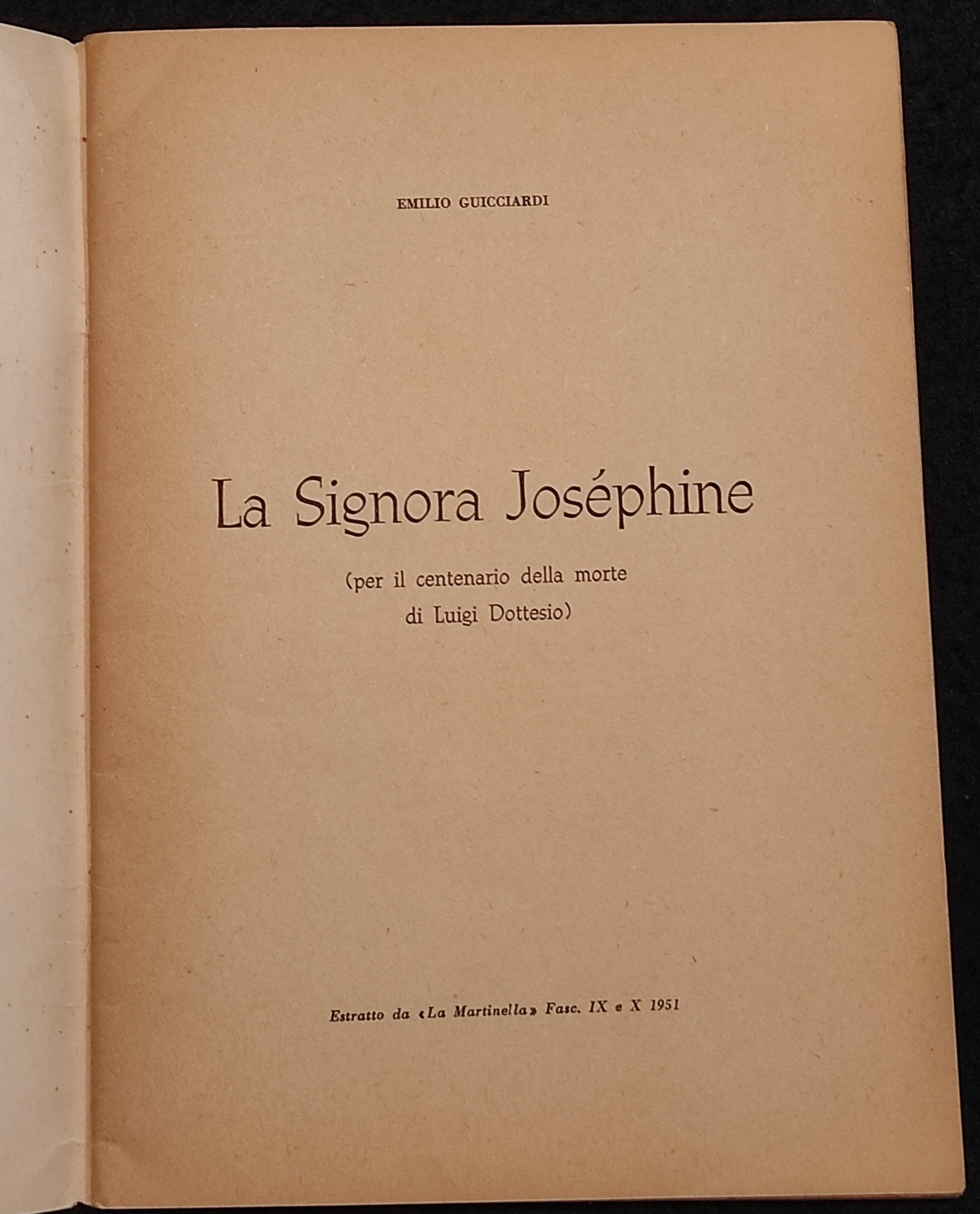 La Signora Joséphine - E. Guicciardi - Ed. La Martinella - 1951