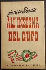 All'Insegna del Gufo - G. Sbodio - Ed. Palatine - 1951