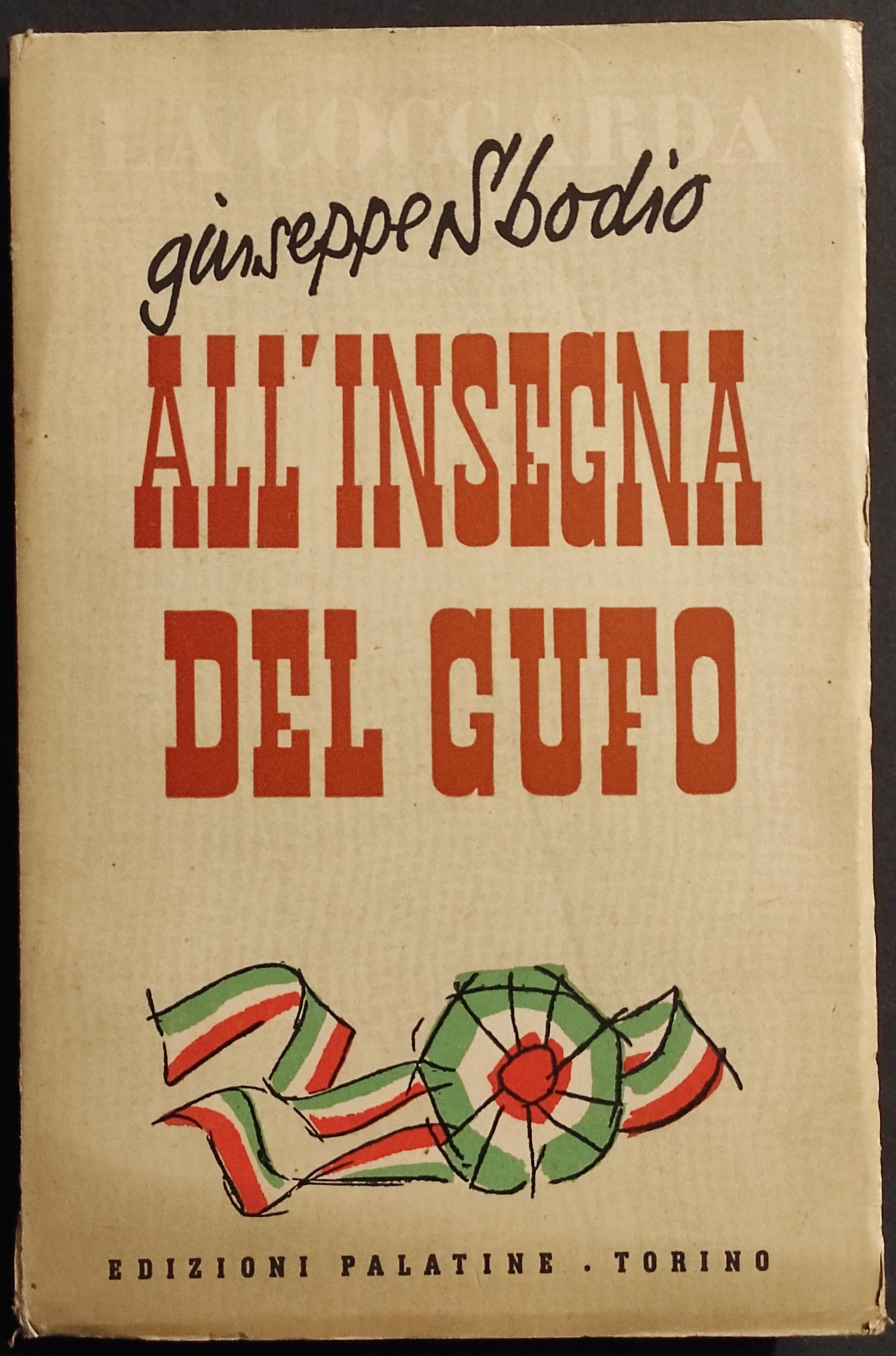 All'Insegna del Gufo - G. Sbodio - Ed. Palatine - 1951
