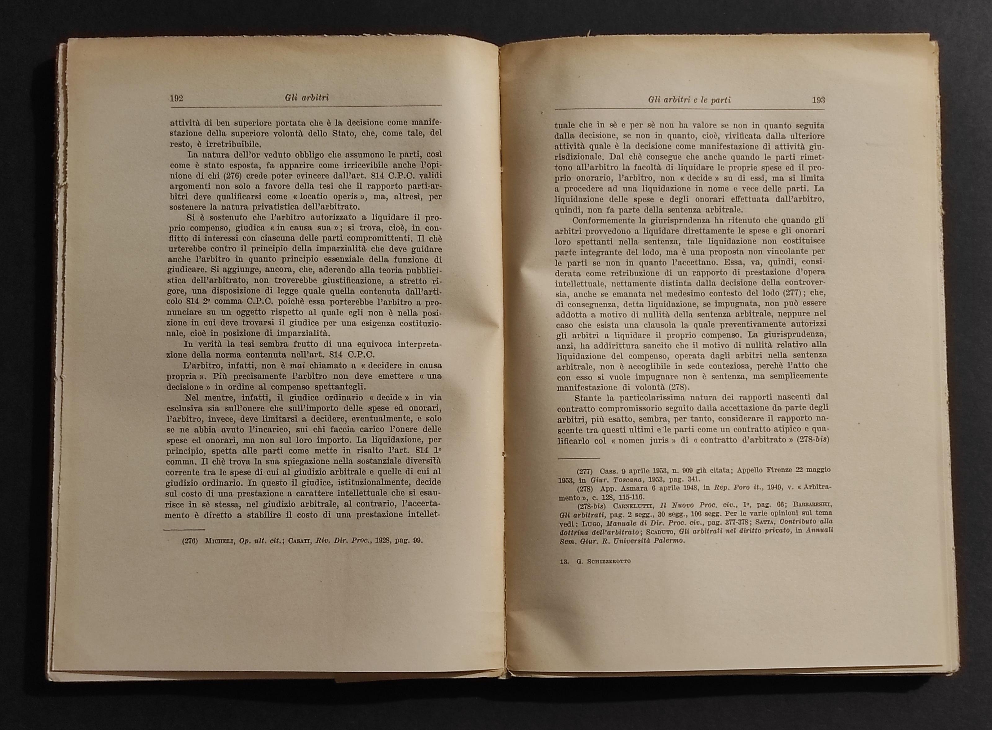 Dell'Arbitrato - G. Schizzerotto - Ed. Giuffrè - 1958