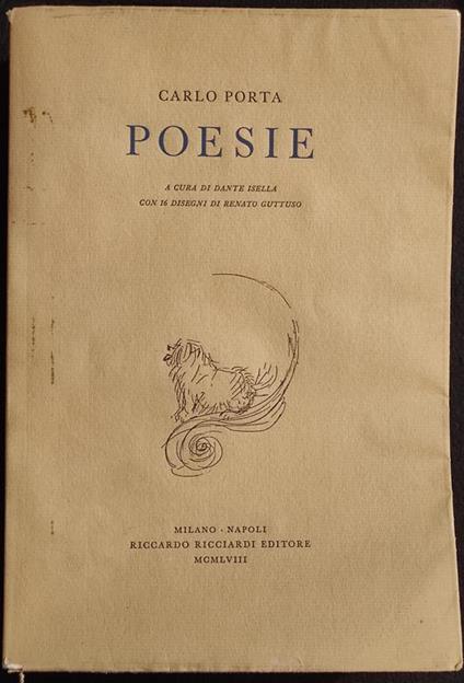 Poesie - Carlo Porta - R. Ricciardi Ed. - 1958 - Carlo Porta - copertina