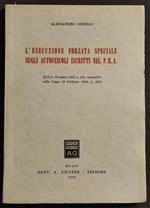 Esecuzione Forzata Speciale sugli Autoveicoli nel P.R.A. - Ed. Giuffrè - 1959