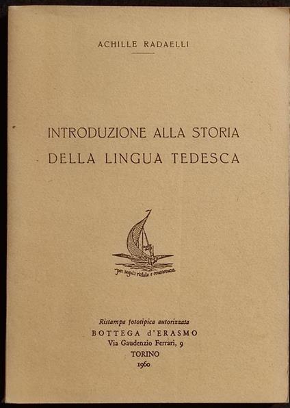 Introduzione alla Storia della Lingua Tedesca - A. Radaelli - 1960 - copertina