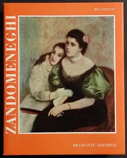 Zandomeneghi - M. Cinotti - Ed. Bramante - 1960 - Mia Cinotti - copertina