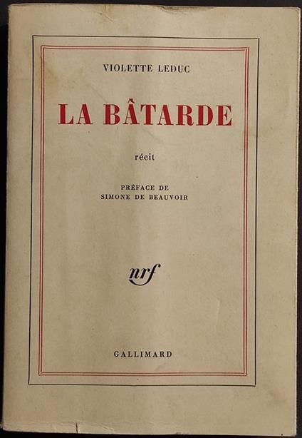 La Batarde - V. Leduc - Ed. Gallimard - 1965 - Violette Leduc - copertina