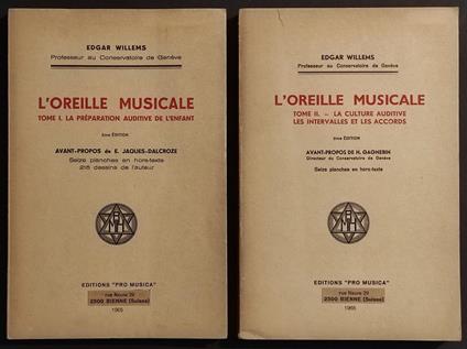 L' Oreille Musicale - E. Willems - Ed. Pro Musica - 1965 2 Vol - Edgar Willems - copertina