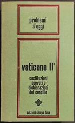 Vaticano II - Costituzioni Decreti e Dichiarazioni del Concilio - P. Riches - 1966